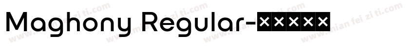 Maghony Regular字体转换